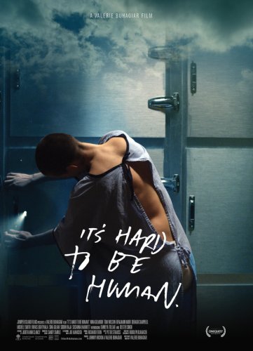 It's Hard to Be Human (2016)