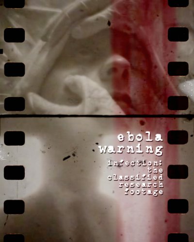 Ebola Warning (2008)