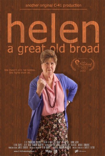 Helen: A Great Old Broad (2011)