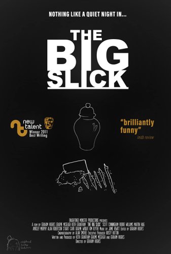 The Big Slick (2011)