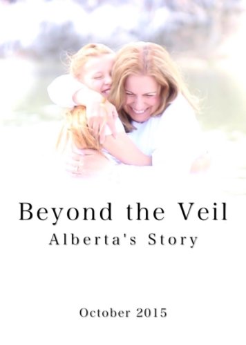 Beyond the Veil: Alberta's Story (2015)