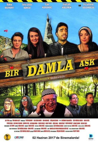 Bir Damla Ask (2017)