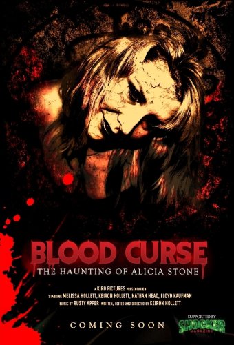 Blood Curse: The Haunting of Alicia Stone (2016)