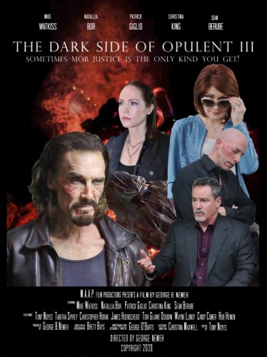 The Dark Side Of Opulent III (2021)
