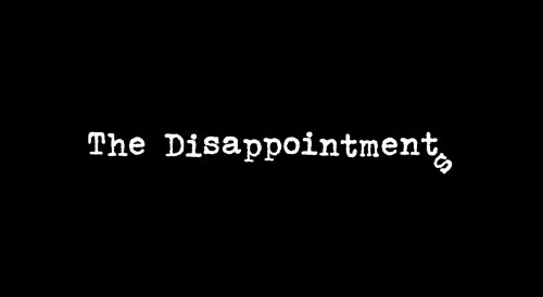 The Disappointments (2020)