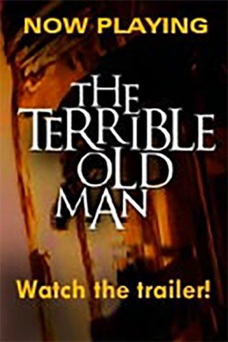 The Terrible Old Man: H.P. Lovecraft (2001)
