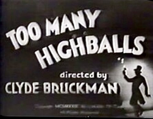 Too Many Highballs (1933)