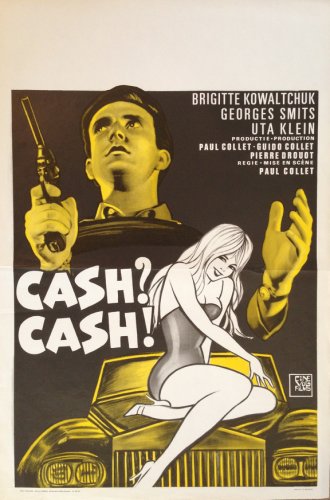 Cash? Cash! (1967)
