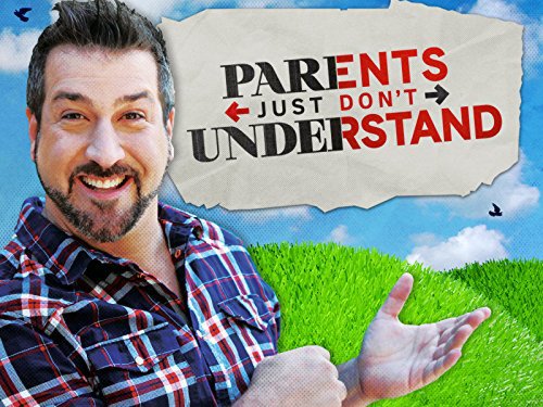 Parents Just Don't Understand (2014)