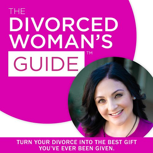 The Divorced Woman's Guide Podcast