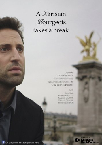 A Parisian Bourgeois takes a break (2015)