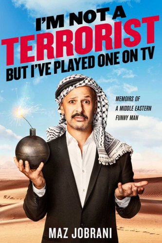 Max Jobrani: I'm Not a Terrorist, But I've Played One on TV (2015)