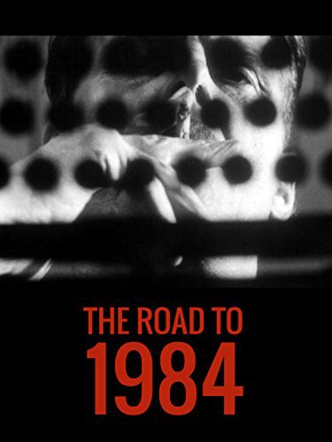 The Road to 1984 (1984)