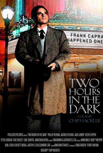 Two Hours in the Dark (2010)