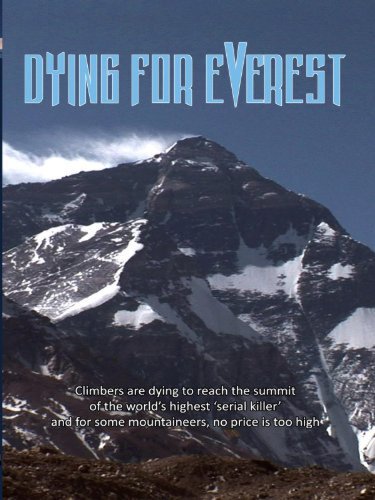 Dying for Everest (2007)