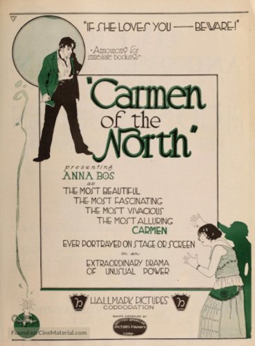 A Carmen of the North