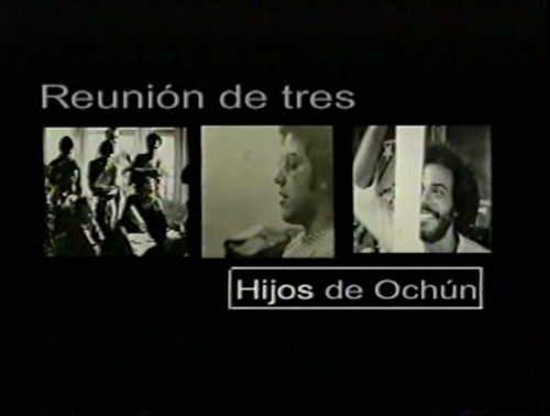 Reunión de tres hijos de Ochún (2001)