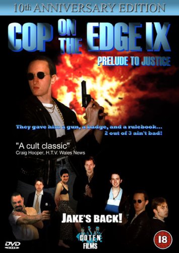 Cop on the Edge IX: Prelude to Justice (1997)