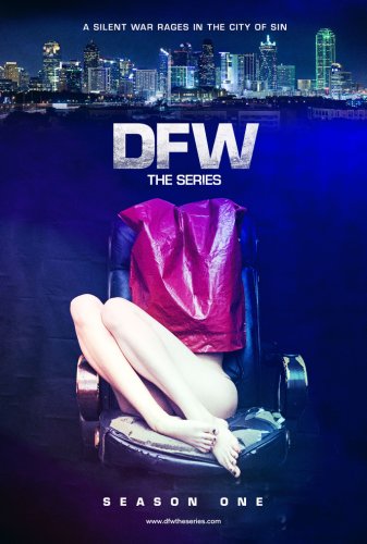 DFW the Series: Traffickers