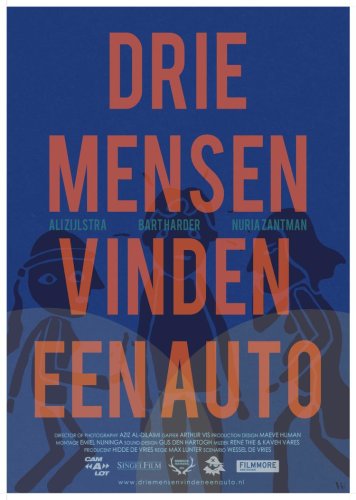 Drie Mensen Vinden Een Auto (2015)