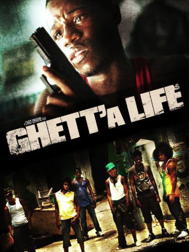 Ghett'a Life (2011)