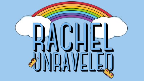 Rachel Unraveled (2017)