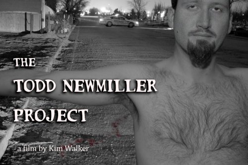 The Todd Newmiller Project (2009)