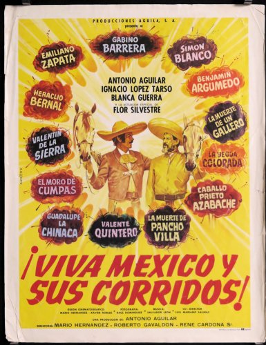 Viva Mexico y sus corridos (1982)