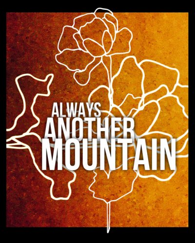 Always Another Mountain (2015)