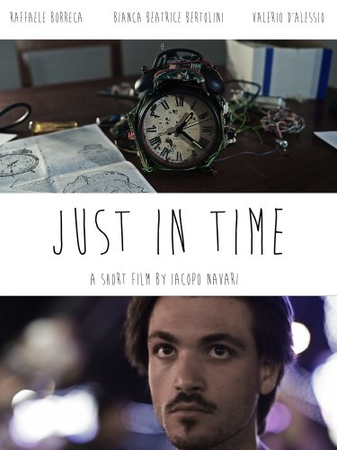 Just in Time (2013)