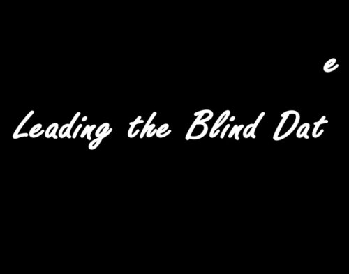 Leading the Blind Date (2016)