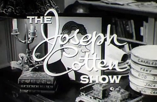 The Joseph Cotten Show: On Trial