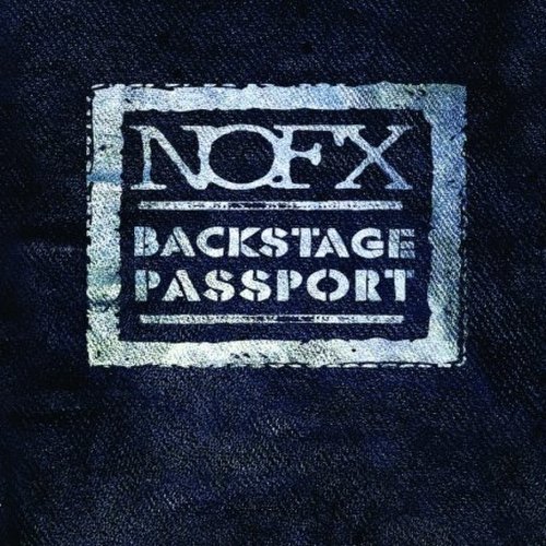 NOFX Backstage Passport (2008)
