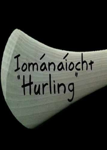Hurling: The Fastest Game on Grass (2015)