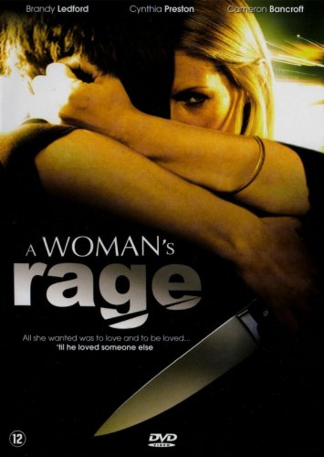 A Woman's Rage (2008)