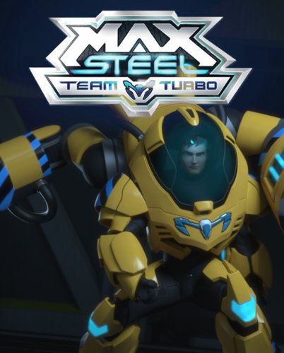 Max Steel: Team Turbo