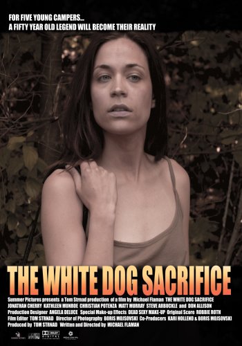The White Dog Sacrifice (2005)