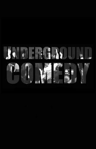 Underground Comedy (2015)