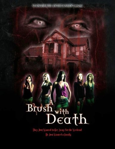 A Brush with Death (2007)