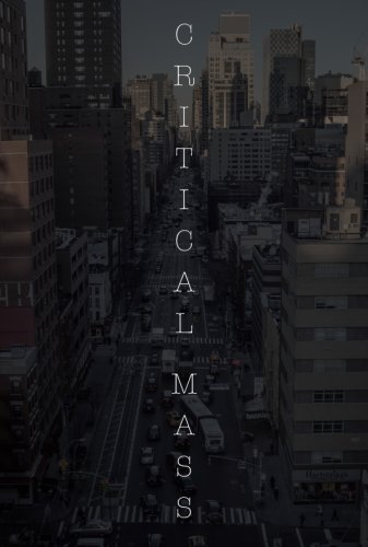 Critical Mass (2013)