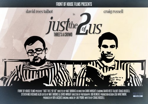 Just the 2 of Us (2011)