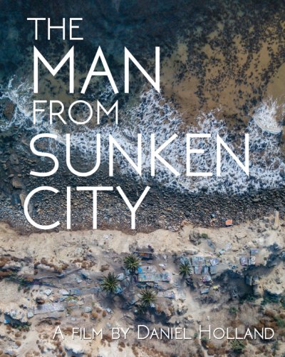 The Man from Sunken City (2012)