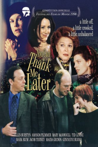 You Can Thank Me Later (1999)
