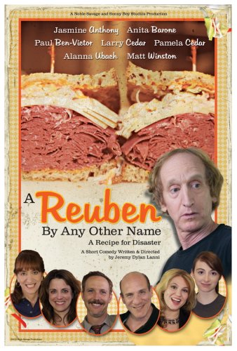 A Reuben by Any Other Name (2010)