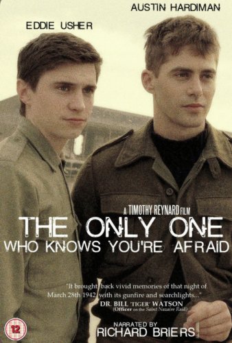 The Only One Who Knows You're Afraid (2011)