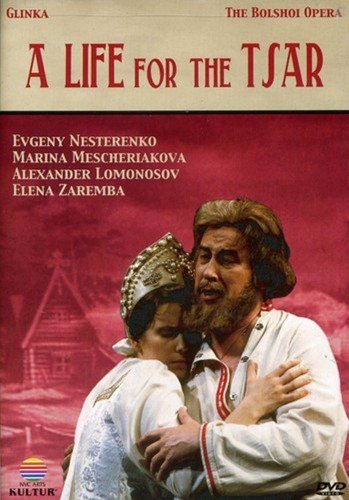 A Life for the Tsar: An Opera in Four Acts (1992)