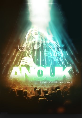 Anouk Live at Gelredome