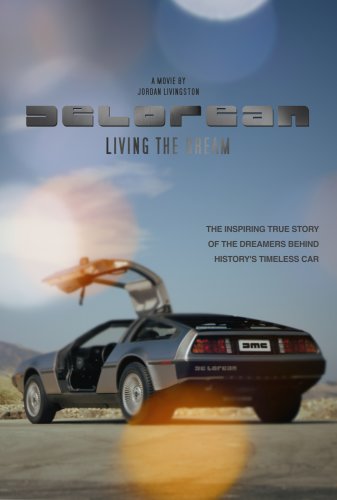DeLorean: Living the Dream (2015)
